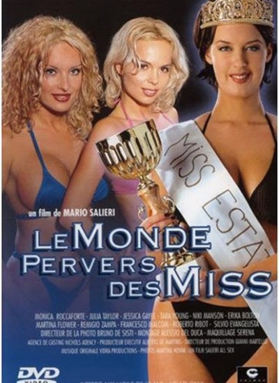 Развратная Мисс Мира / Le Monde Pervers Des Miss (2001)
